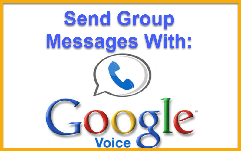 How to Send Group Texts (SMS messages) with Google Voice.